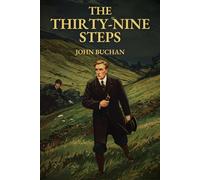 THE THIRTY-NINE STEPS