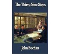The Thirty-Nine Steps Buchan, John (Auteur)