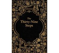 The Thirty-Nine Steps: With original illustrations