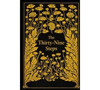 The Thirty-Nine Steps: With original illustrations