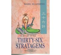 The Thirty-Six Strategems: Secret Art of War