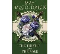The Thistle And The Rose