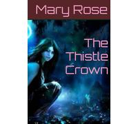 The Thistle Crown