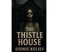 The Thistle House