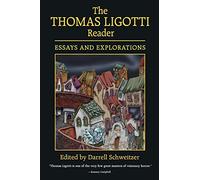 The Thomas Ligotti Reader