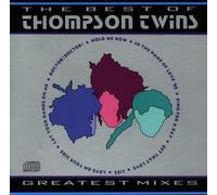 The Thompson Twins - The Best Of The Thompson Twins: Greatest Mixes by The Thompson Twins (1990) Audio CD