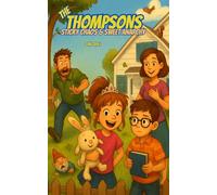 The Thompsons - Sticky Chaos, Sweet Anarchy