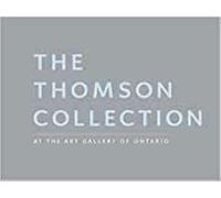 The Thomson Collection at the Art Gallery of Ontario