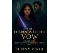 The Thorn-Witch's Vow
