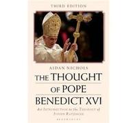 The Thought of Pope Benedict XVI by Aidan Nichols Aidan Nichols (Auteur)