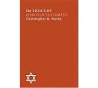 The Thought of the Old Testament North, Christopher R. (Auteur)