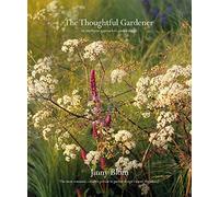 The thoughtful gardener