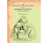 The Thousand and One Nights: The Arabian Nights' Entertainments [Hardcover]