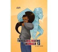 The Thousand Deaths Of Number 13