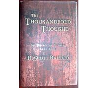 The Thousandfold Thought: The Prince of Nothing, Book Three