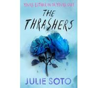 Julie Soto – The Thrashers – Roman – Poche (Harper Collins Publishers)