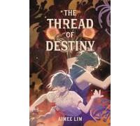 The Thread Of Destiny