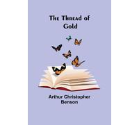 The Thread Of Gold