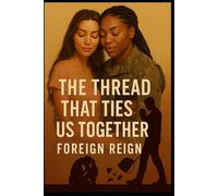 The Thread That Ties Us Together: A Love Sewn Quietly, Worn Loud
