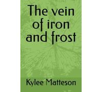 The Threadbane Vein book 3-The Vein of Iron and Frost