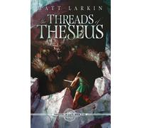 The Threads Of Theseus