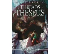 The Threads Of Theseus