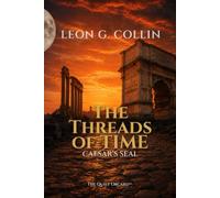 The Threads of Time: Caesar's Seal