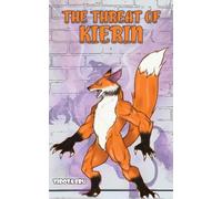 The Threat of Kierin