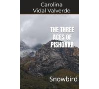 THE THREE ACES OF PISHONKA: The freedom