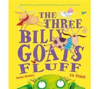 The Three Billy Goats Fluff by Rachael Mortimer Rachael Mortimer (Auteur)