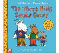 Stephen Tucker – The Three Billy Goats Gruff – Macmillan