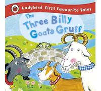 Irene Yates – The Three Billy Goats Gruff – Ladybird First Favourite Tales – Penguin Books