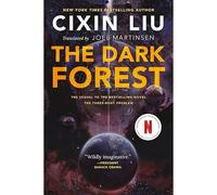 The Three-Body Problem 2. The Dark Forest