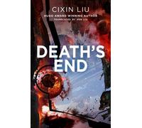 The Three-Body Problem 3. Death's End by Cixin Liu [Paperback] NEUF
