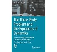 The Three-Body Problem And The Equations Of Dynamics