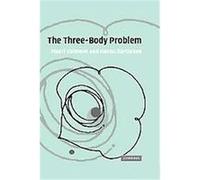 The Three-Body Problem Hannu Karttunen, Mauri Valtonen (Auteur)