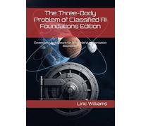 The Three-Body Problem of Classified AI - Foundations Edition: Governance Architecture for AI in Federal Authorization Boundaries