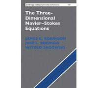 The Three-Dimensional Navier-Stokes Equations: Classical Theory