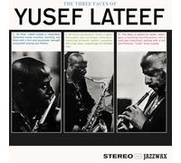 Yusef Lateef – The Three Faces of Yusef Lateef – Vinyle – Édition (+2 titres bonus)