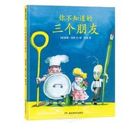 The Three Friends You Never Knew You Had (Hardcover) (Chinese Edition)