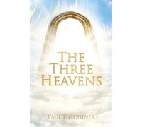 The Three Heavens