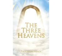 The Three Heavens