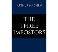 The Three Impostors
