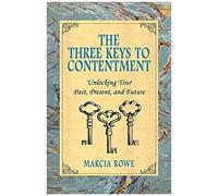 The Three Keys To Contentment
