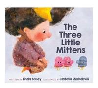 The Three Little Mittens by Natalia Shaloshvili Natalia Shaloshvili (Auteur)