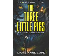 The Three Little Pigs: Ellie Lawrence Supernatural Crime Thriller Book 2