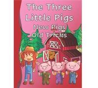 The Three Little Pigs New Pigs Old Tricks by Nathan Frey Paperback Book Nathan Frey (Auteur)