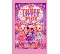 The Three Little Pigs: Only GIRLS