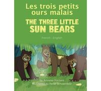 The Three Little Sun Bears (French-English)