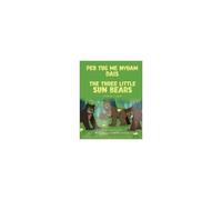 The Three Little Sun Bears (Hmong-English)